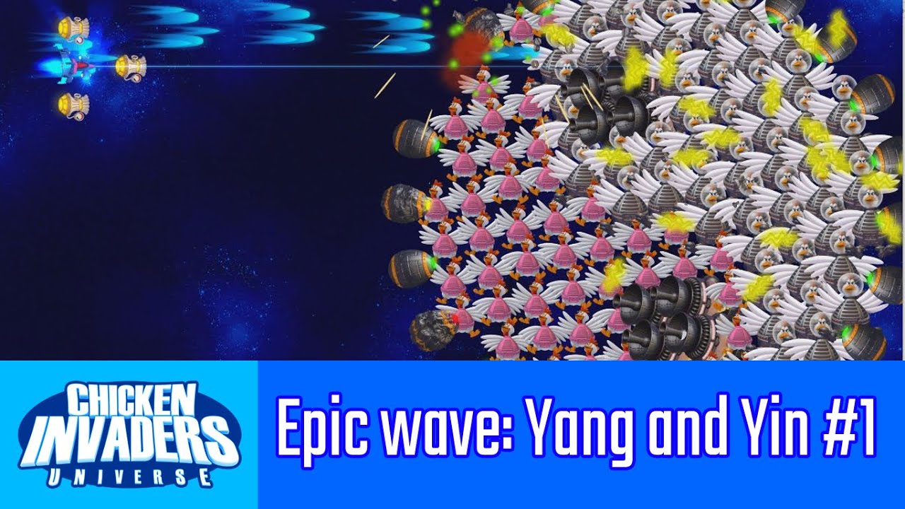 Chicken Invaders Universe (Early Access) - Epic wave: Yang and Yin #1