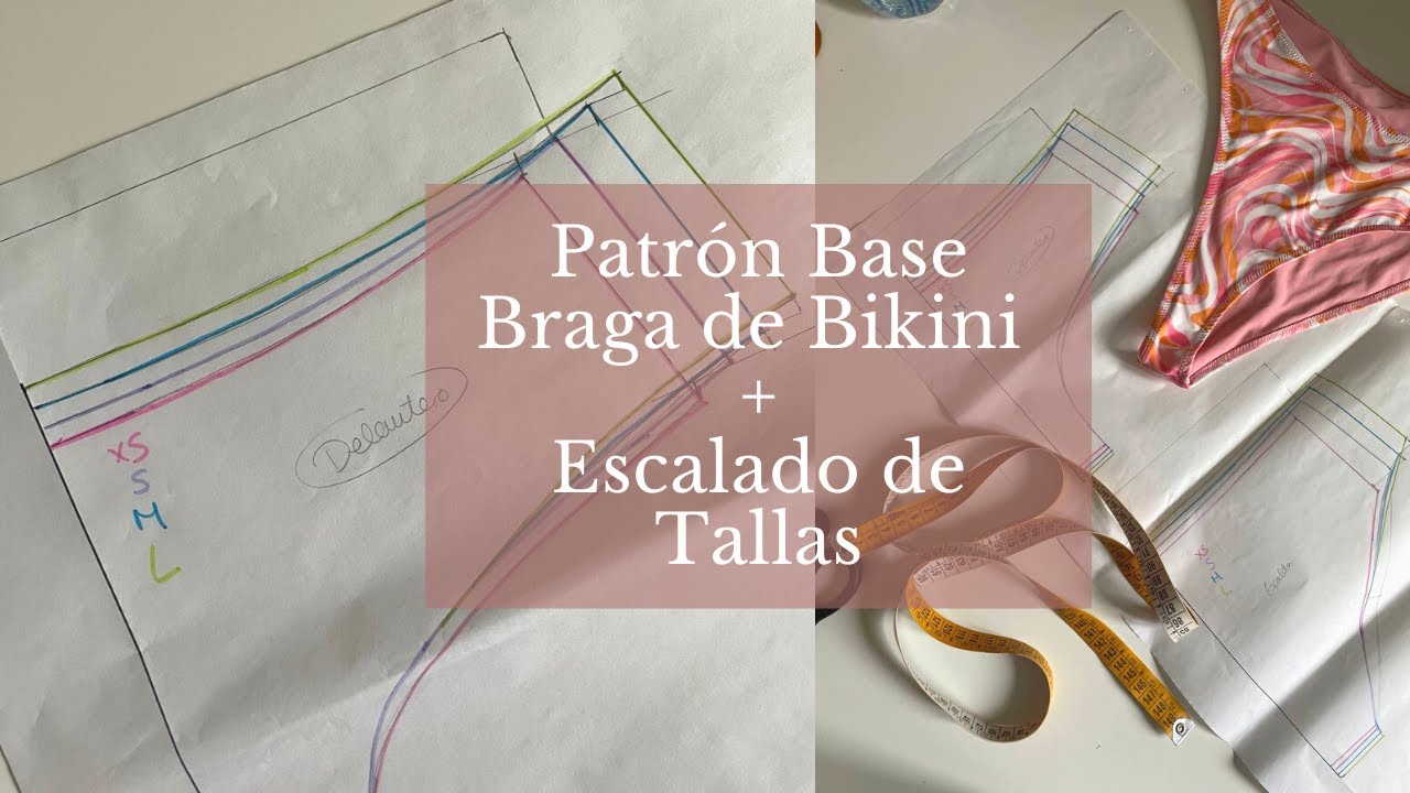 Patrón Base + Escalado de Tallas para Bikini // PATRÓN