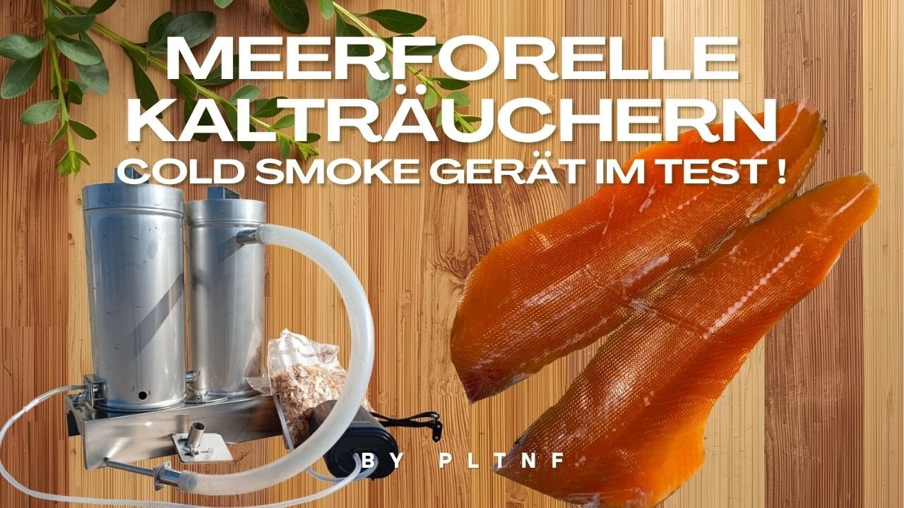 Fisch zubereiten – So gelingt die perfekte kalträucher - Meerforelle! 🐟 🔥 