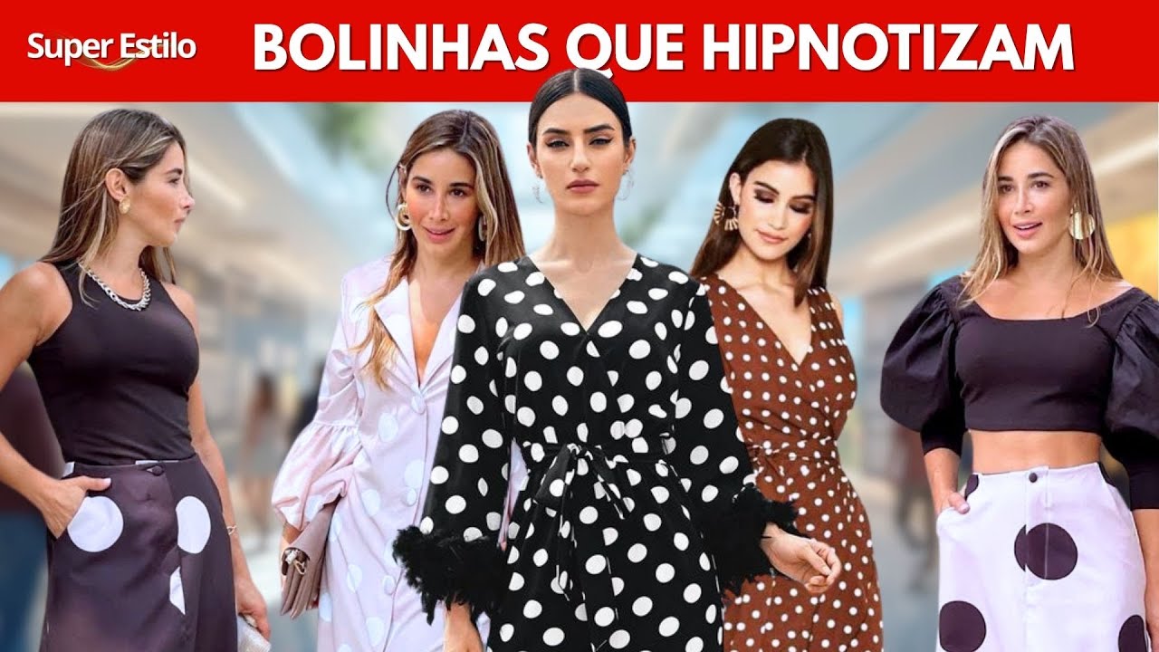 ESTAMPA DE POÁ: Um Clássico  da MODA que ainda é Tendência| Dicas de Moda com @Super Estilo
