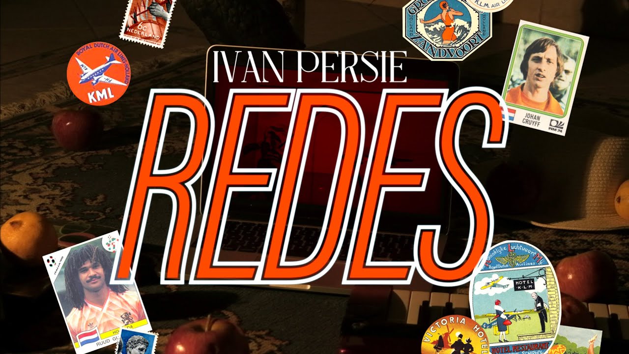 Ivan Persie - Redes (Video Oficial)