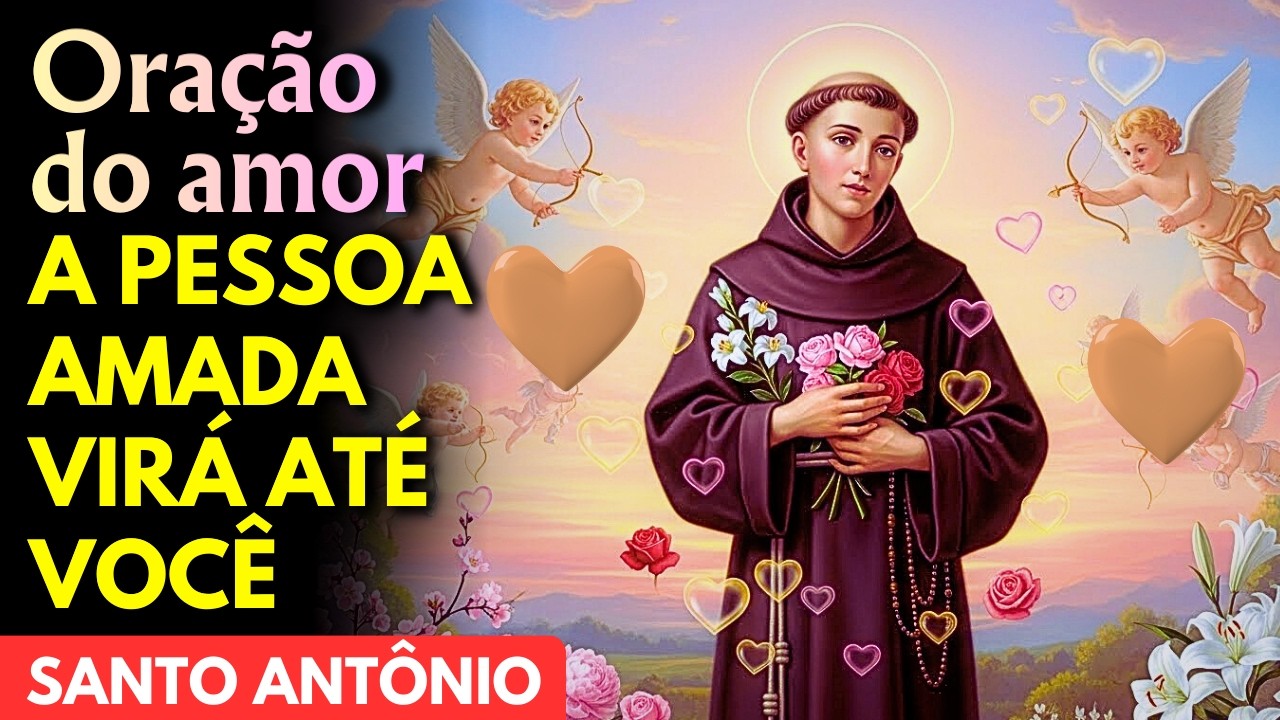*Aviso*(MUITO FORTE) A Pessoa Que Você Ama Só Pensará Em Você e Desejará Você 💖 Oração Santo Antônio