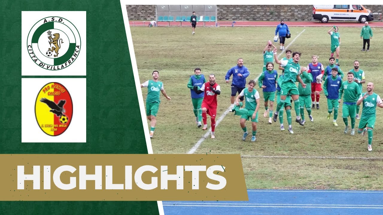 Highlights Città di Villafranca vs Pro Mende (4ª giornata - Promozione girone B)