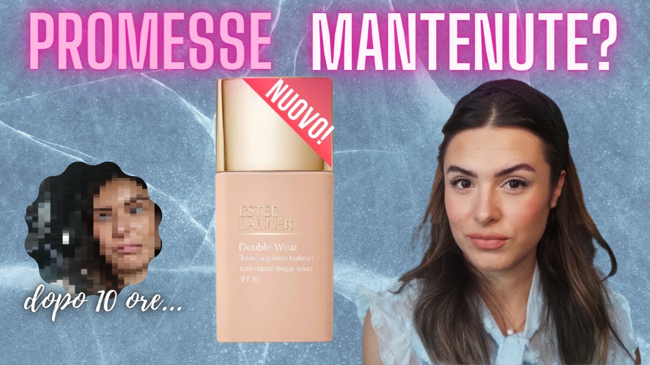 NUOVO! FONDOTINTA Estee Lauder: TEST e RECENSIONE!