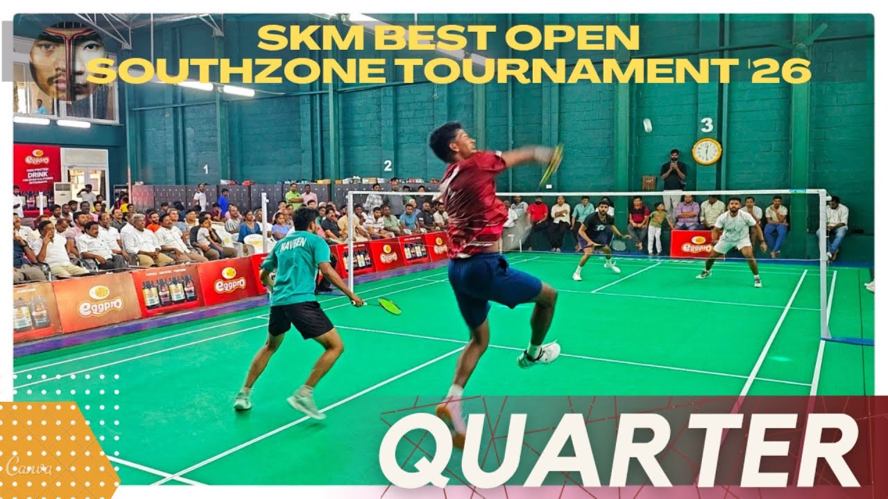 SATHISH KUMAR/NAVEEN VS PRAKASH RAJ/KUSHAL RAJ:SKM BEST OPEN BADMINTON TOURNAMENT 2026