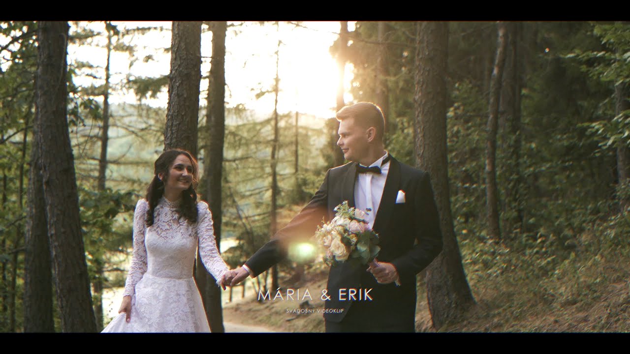 Mária & Erik- Svadobný videoklip | Wedding clip | 4K