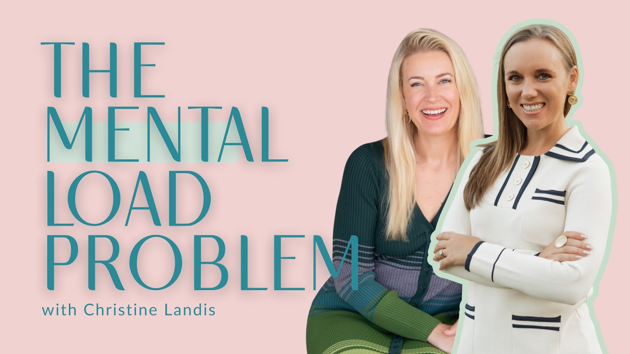 75: The Mental Load Problem: Why Outsourcing Doesn’t Fix Burnout