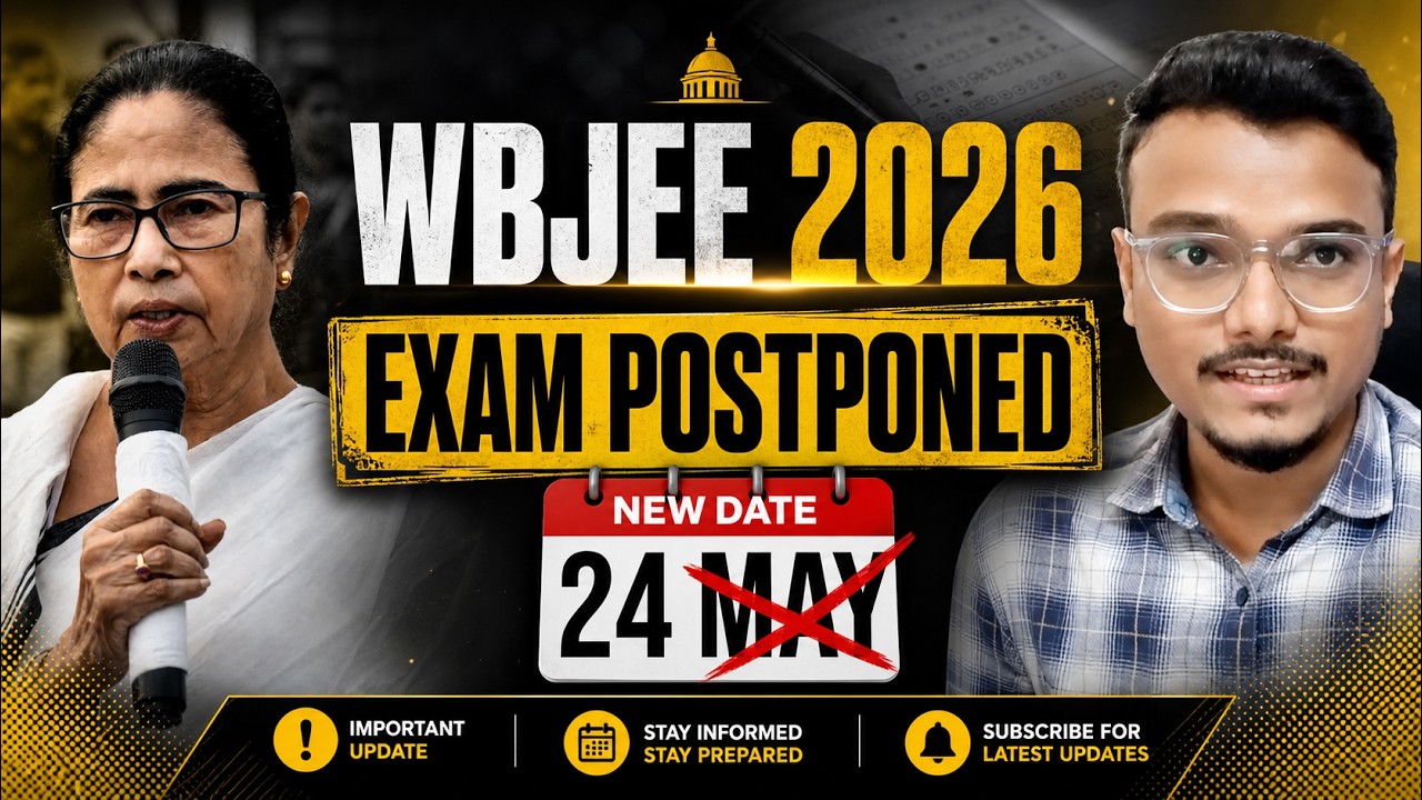 BIG Impact on WBJEE 2026 Exam Date 😱 | Latest Official Update