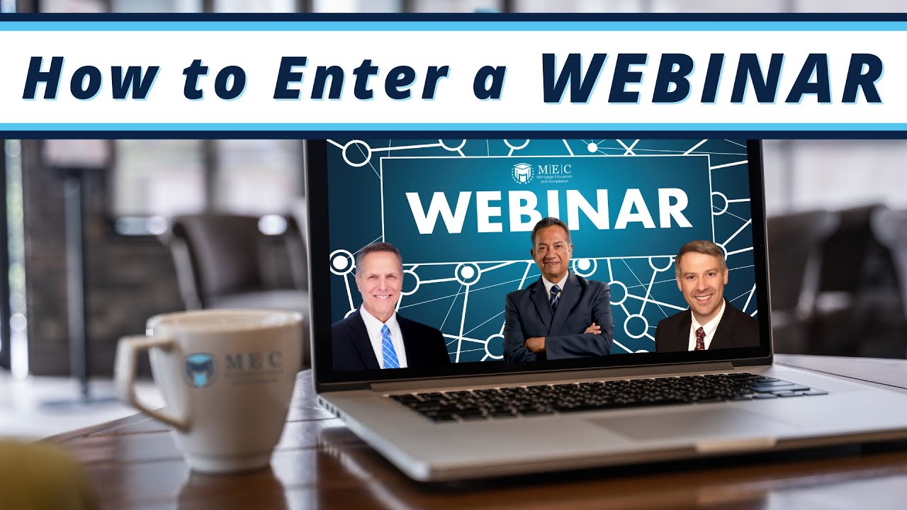 How to Enter a Webinar - Mortgage Educators