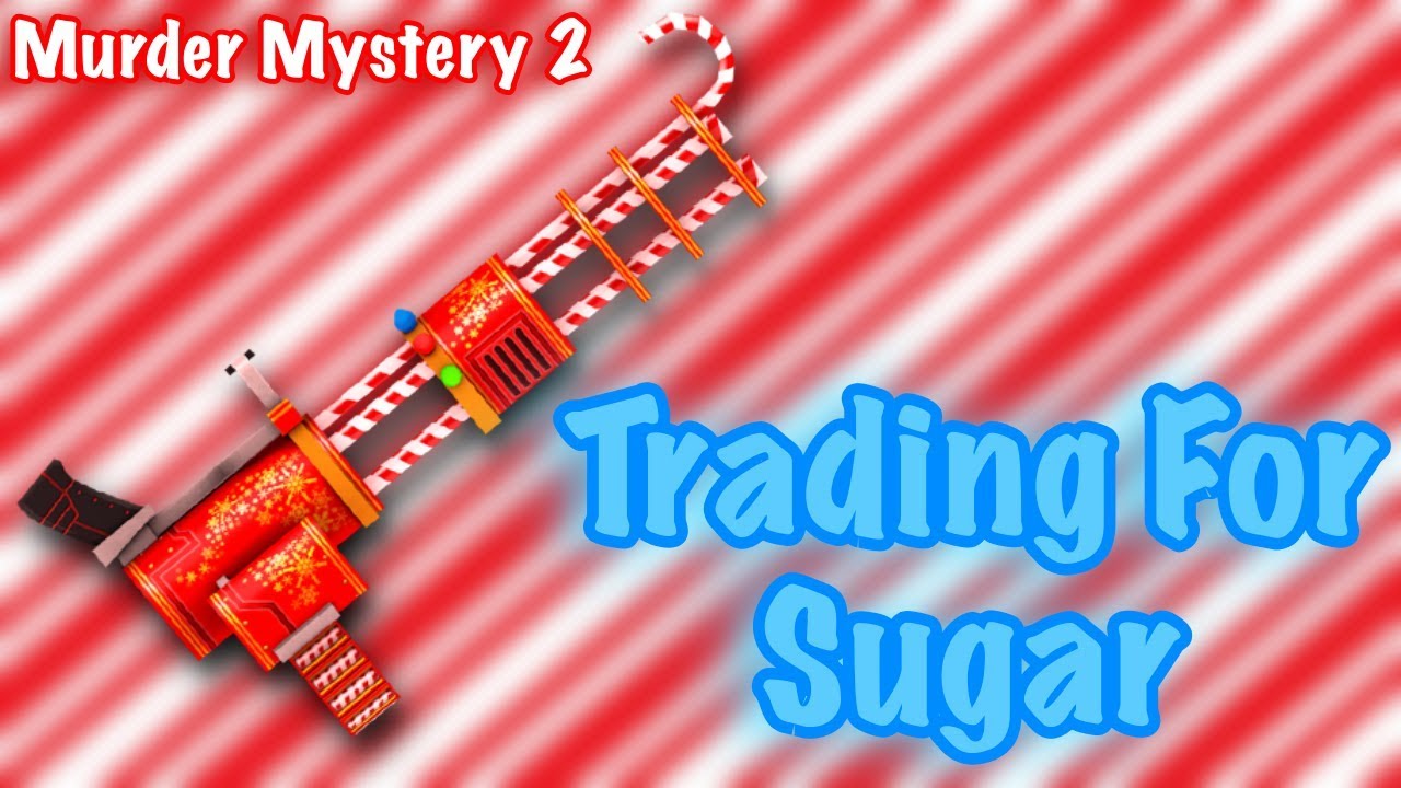 Roblox Murder Mystery 2 Trading For Sugar ! ( RAREST GODLY IN THE GAME )