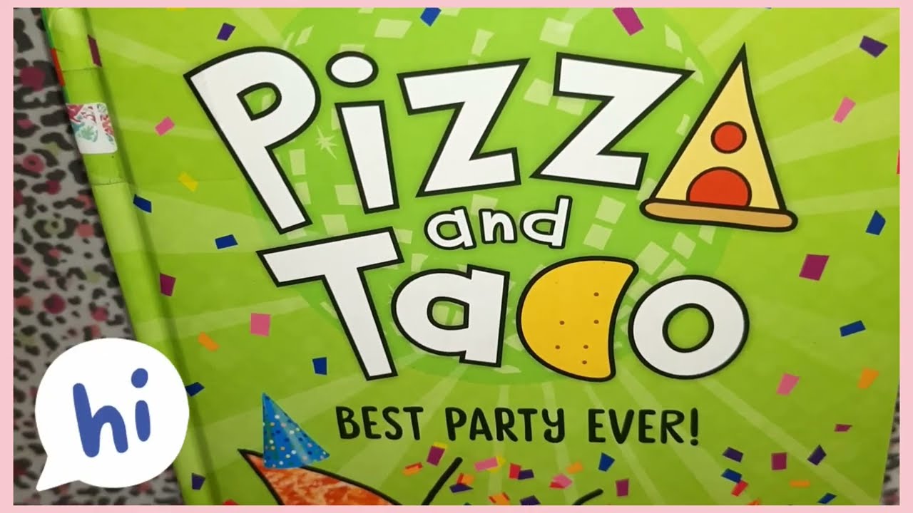 Pizza & Taco Best Party  | Booktuber