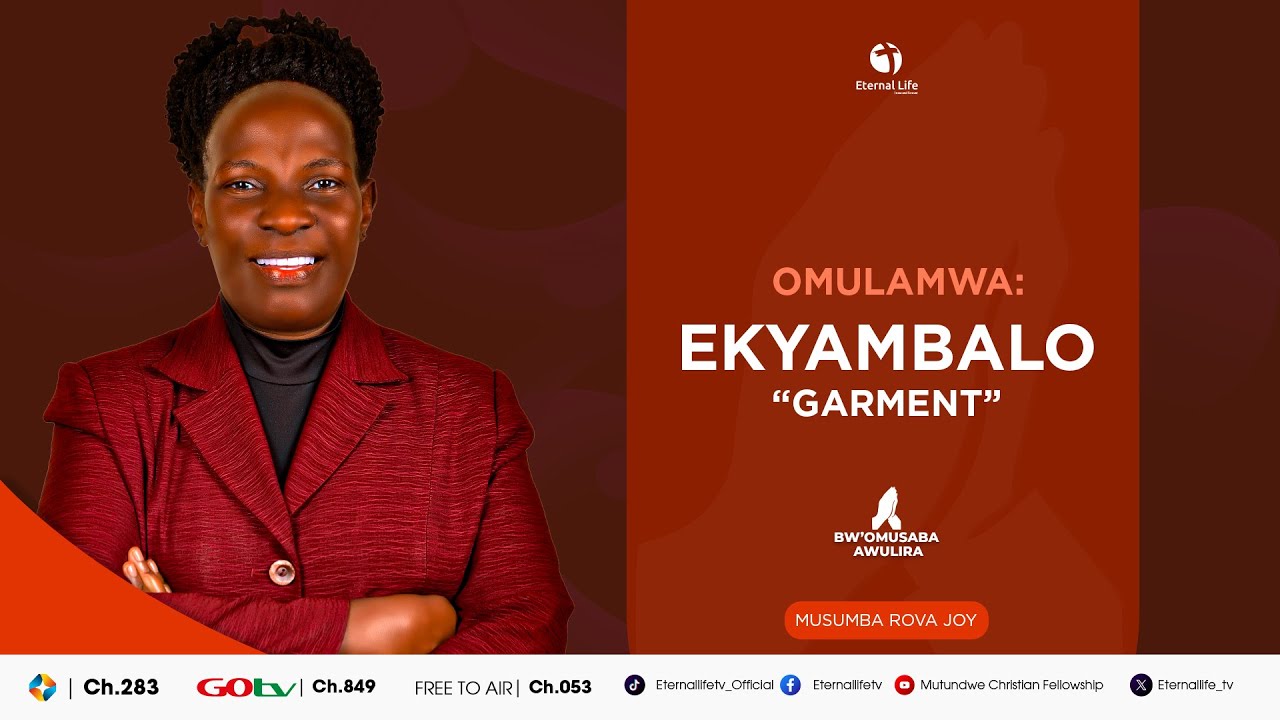 BWOMUSABA AWULIRA NE MUSUMBA ROVA JOY | EKYAMBALO (GARMENT)