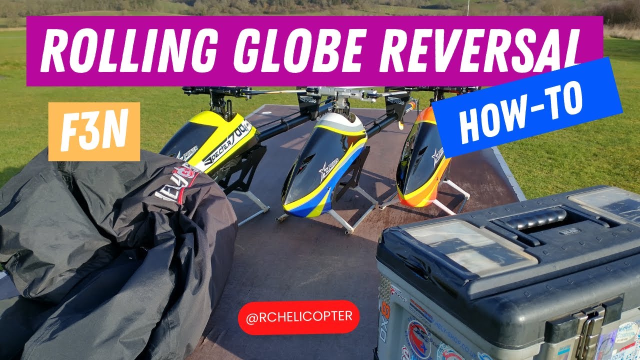 Rolling Globe Reversal F3N How-To