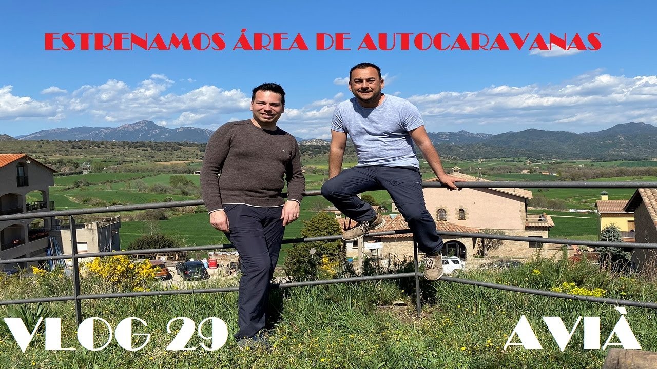 AVIÀ | VISITAMOS EL NUEVO ÁREA DE AUTOCARAVANAS EN LA COMARCA DEL BERGUEDÁ #29 