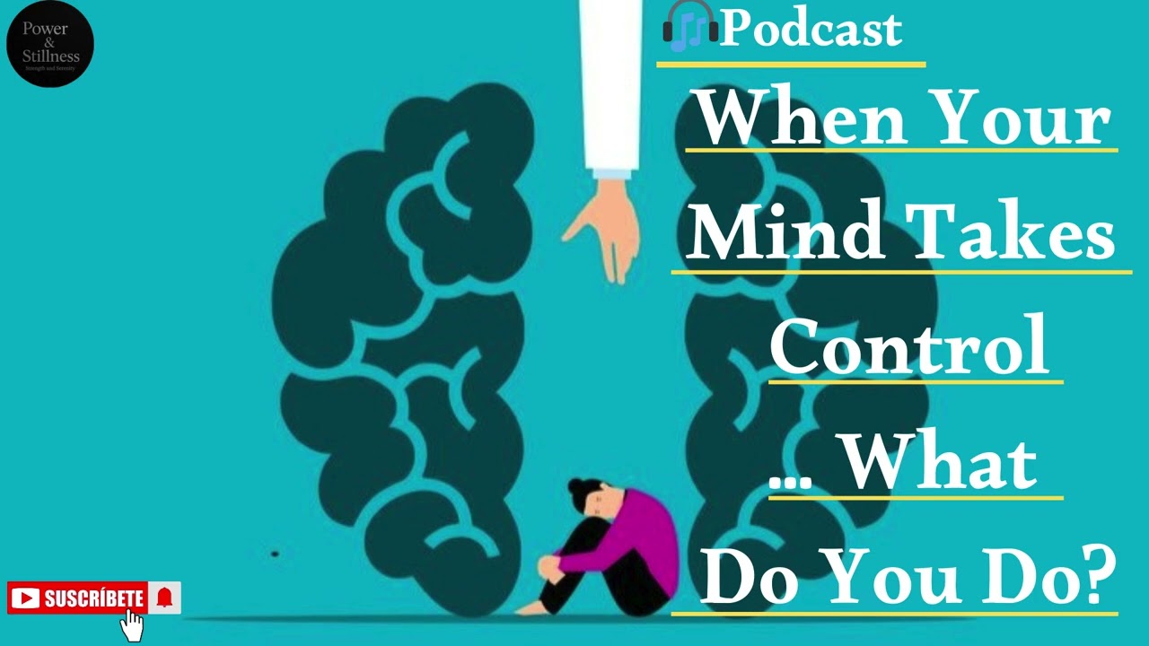 Trapped in Your Own Mind ؟ Here’s How to Take Back Contr