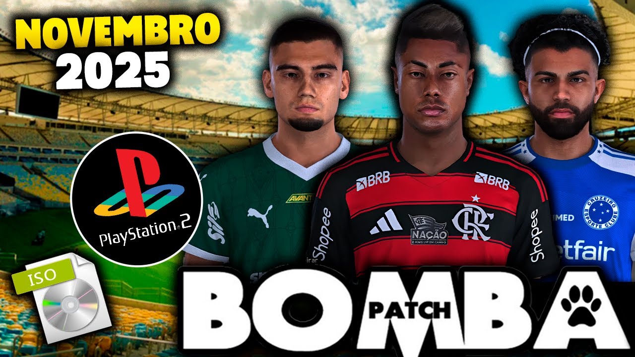 NOVO BOMBA PATCH 2025 2026 PS2 ISO DOWNLOAD BRASILEIRÃO PS2, AETHERSX2, PCSX2