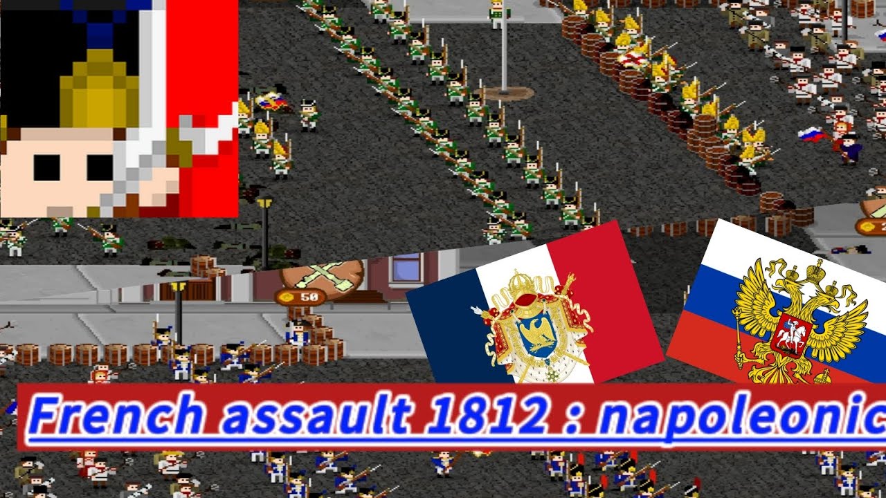 ﴾French assult 1812: napoleonc wars ﴿