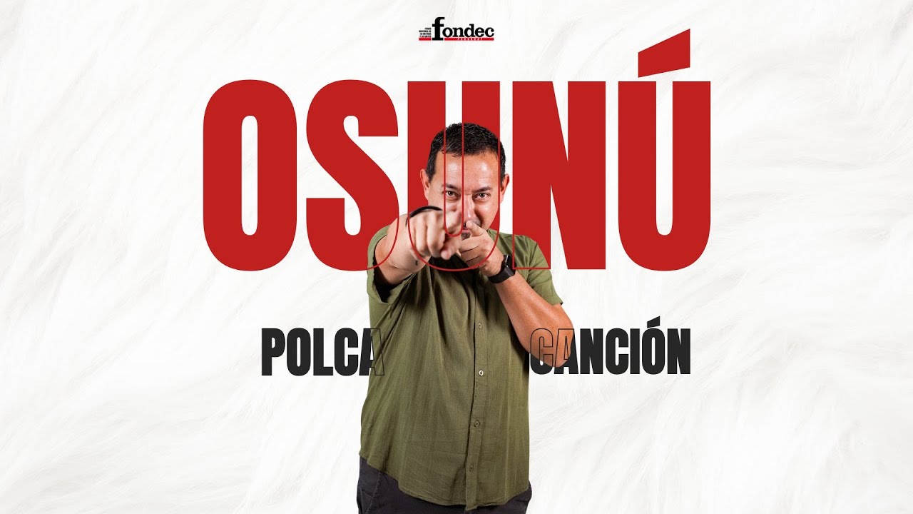 OSUNÚ - POLKA CANCIÓN