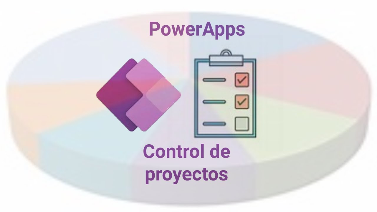 PowerApps. Control de proyectos