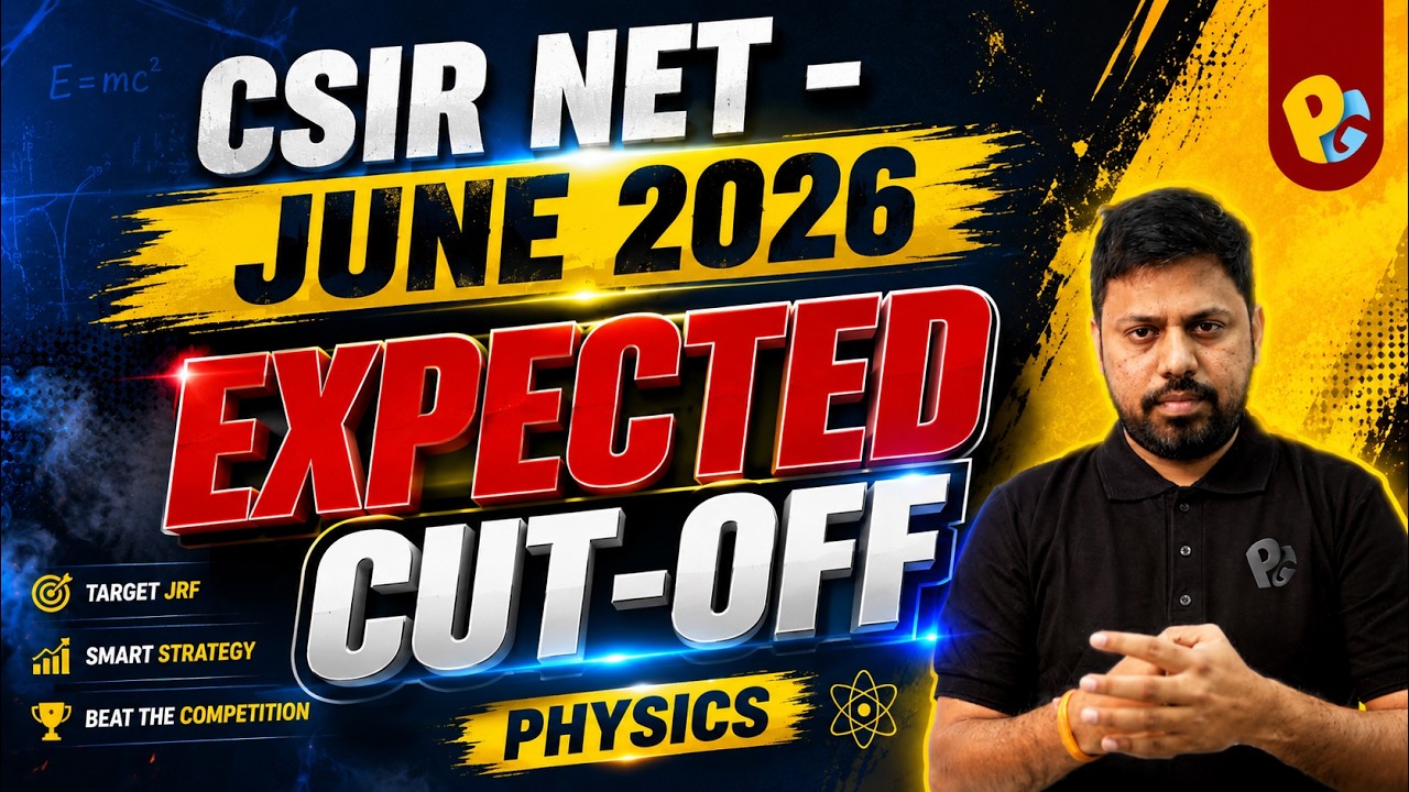 Expected Cut-Off Physics | CSIR NET June 2026  | Target JRF | PotentialG