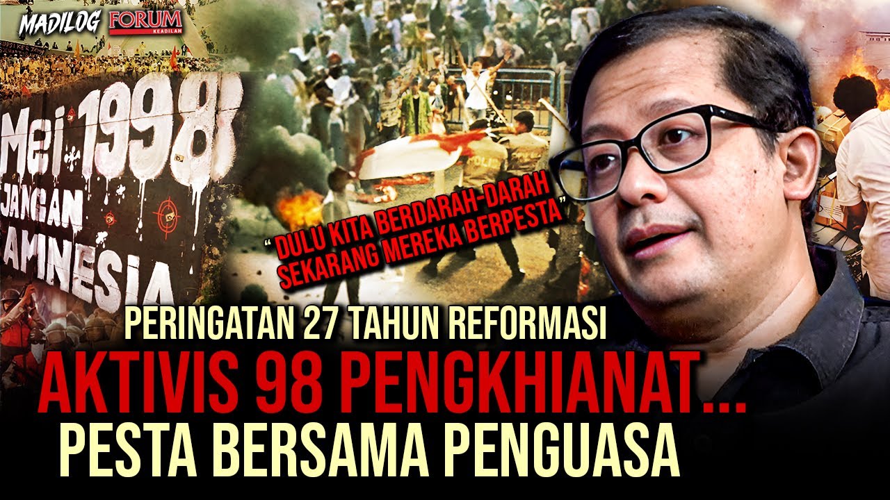 UBEDILAH BADRUN: AKTIVIS 98 MENCARI KEKAYAAN DI ERA JOKOWI