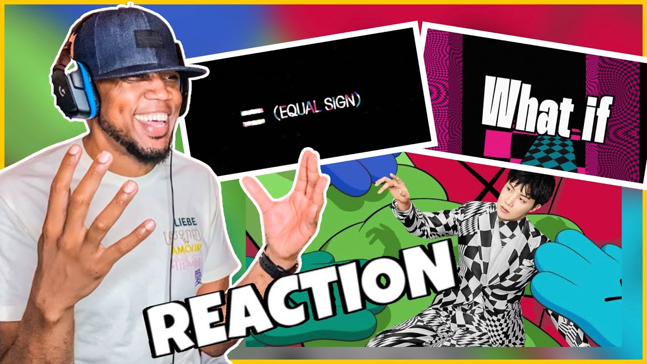 j-hope (of BTS) = 'Equal Sign' and 'What if...'/ REACTION!!! THAT ODB SAMPLE WAS FIRE...🔥🔥🔥🔥