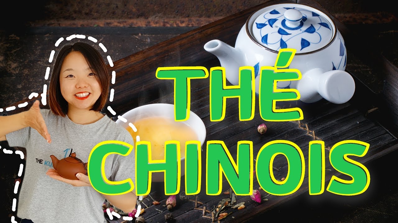 THÉ CHINOIS, TOUT CE QUE VOUS NE SAVEZ PAS !