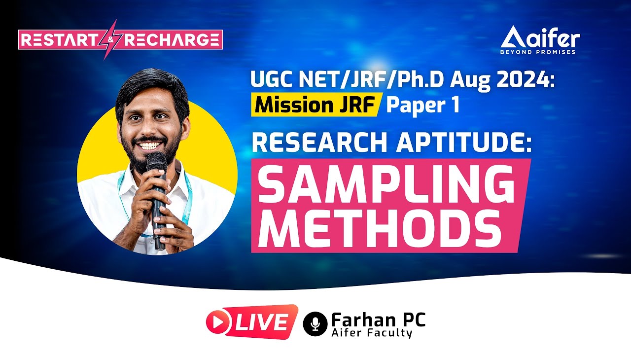 Sampling Methods | Research Aptitude | Restart & Recharge | UGC NET/JRF/PhD August 2024 | Aifer