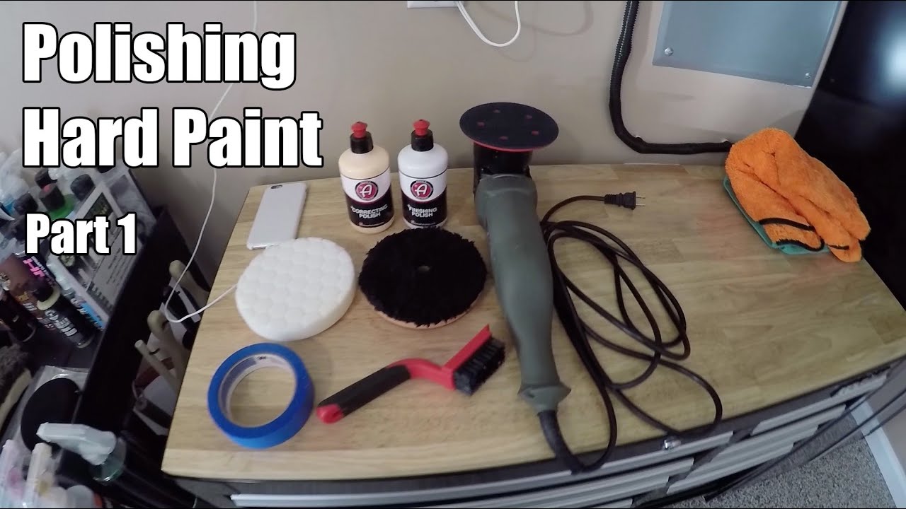How To Polish Hard Paint - Part 1