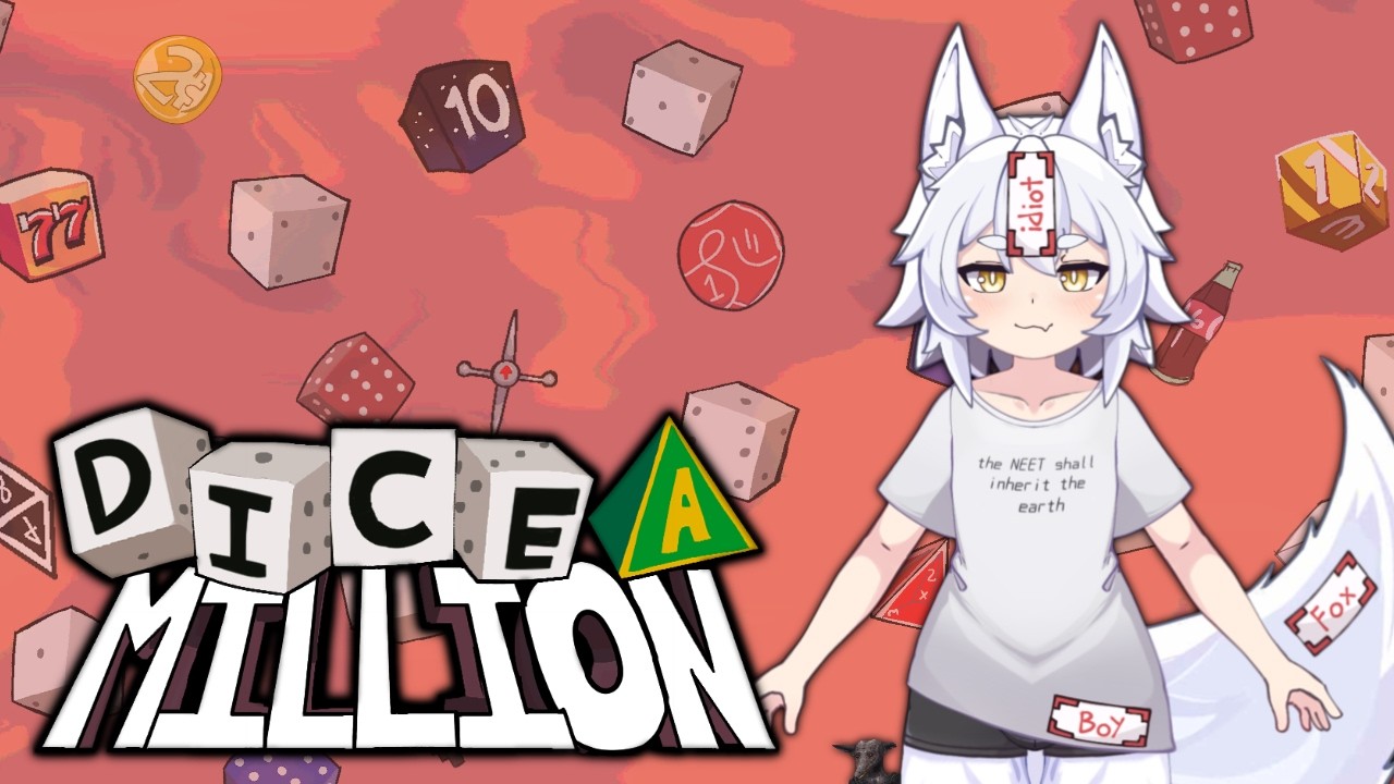 【Dice A Million】Dice A Million What?