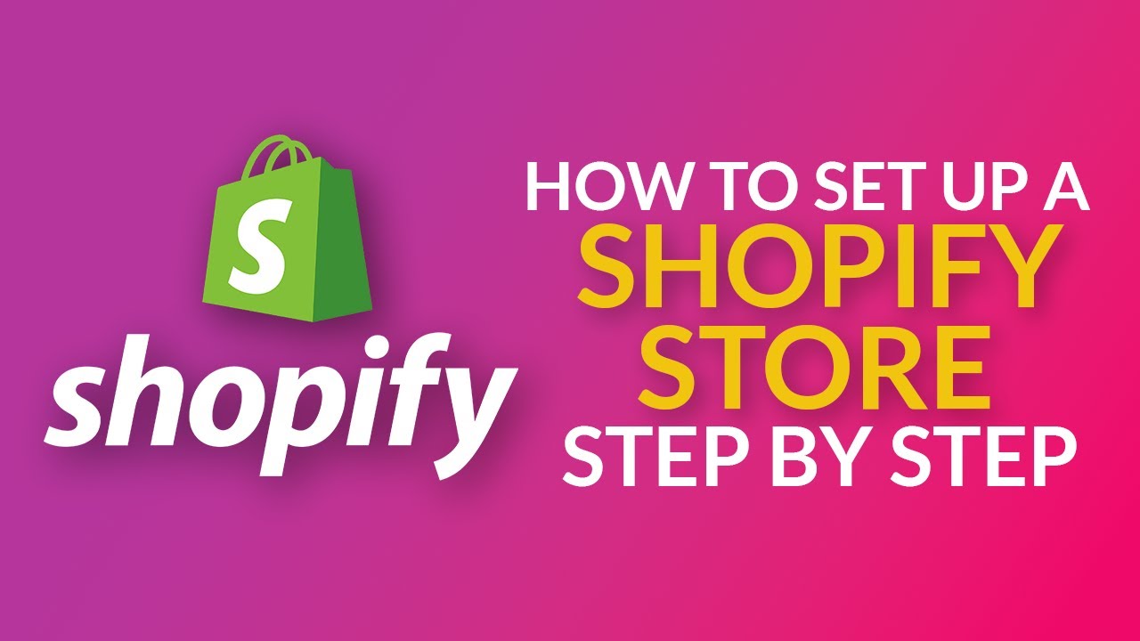 How to Create a Shopify Store in 30 Minutes or Less - Step by Step Beginner’s Guide (2023 Version)