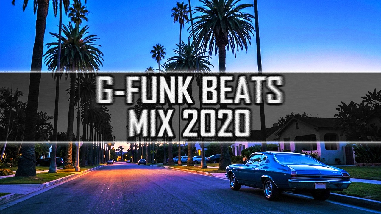 West Coast G Funk Instrumental Mix 2020