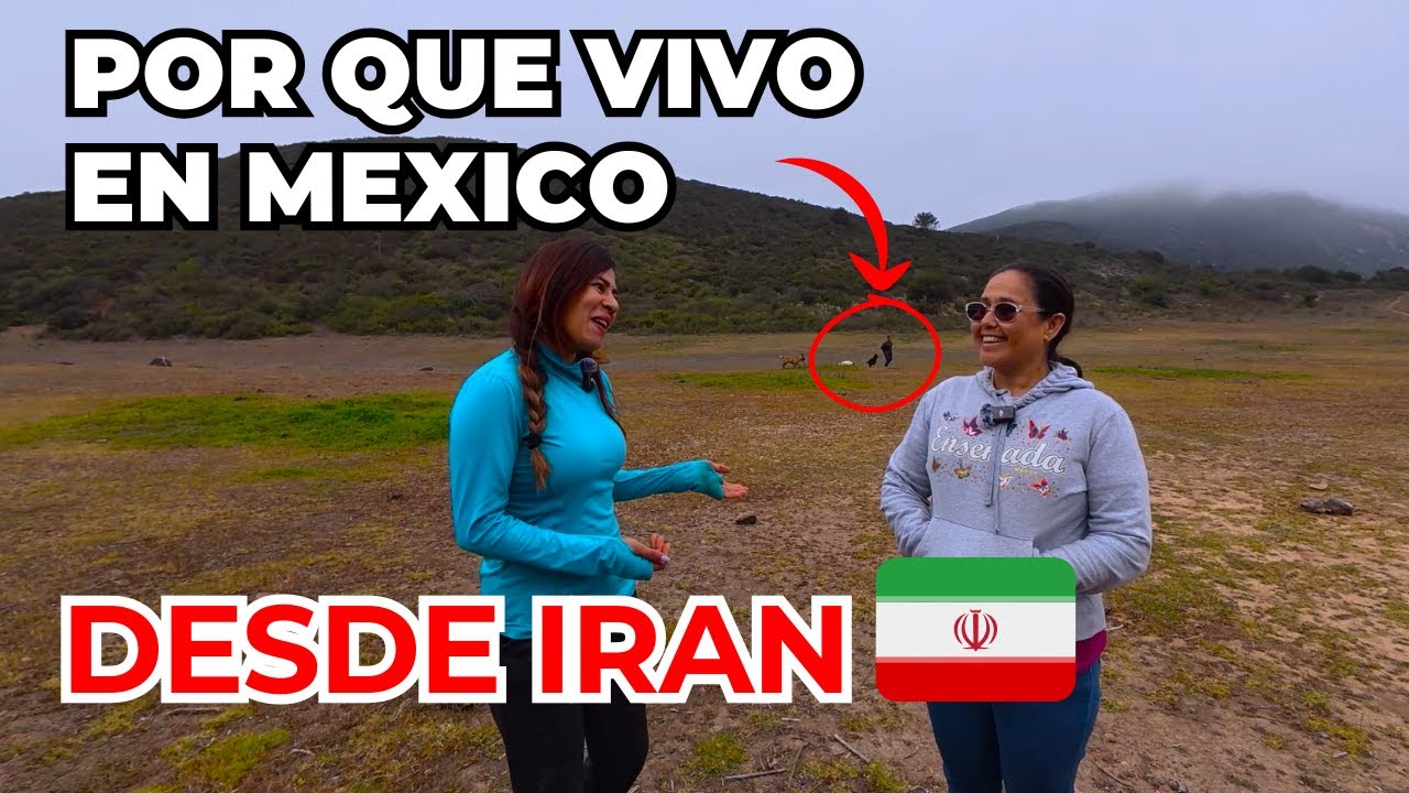Desde Iran a Mexico| Casada con Mexicano| Nueva Cultura