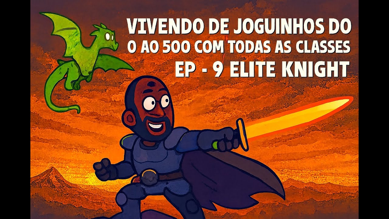 Do 0 ao 500: Um Cavaleiro em Busca de MONEY – EP 9: Elite Knight