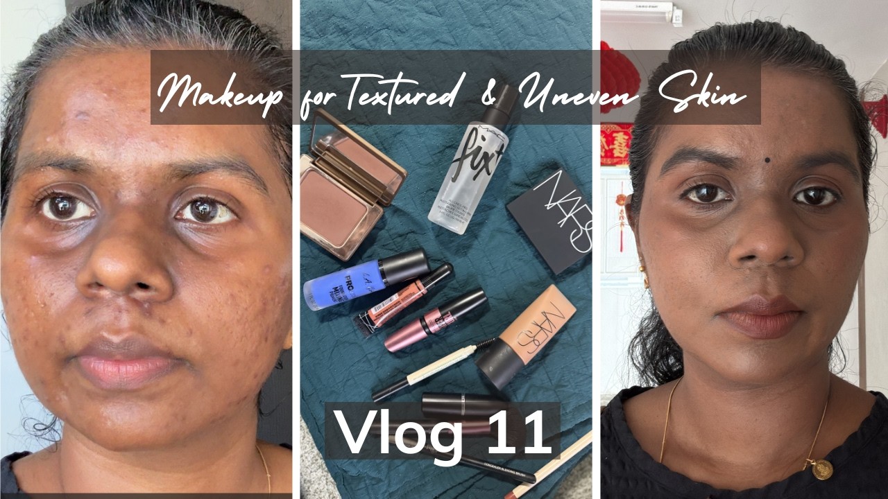 Vlog 11 | Makeup for Textured & Uneven Skin tone | Real Skin Make up Routine (No Filter)