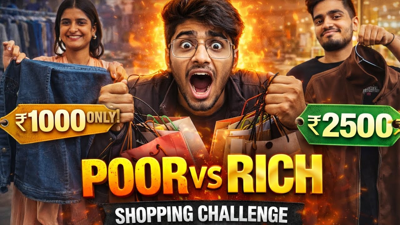 Rich vs Poor Shopping Chellenge (Rs 1000 Vs Rs 2500) 