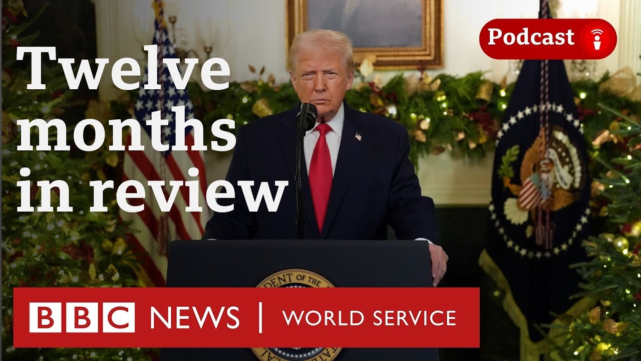Trump's global impact in 2025 - The President’s Path podcast, BBC World Service