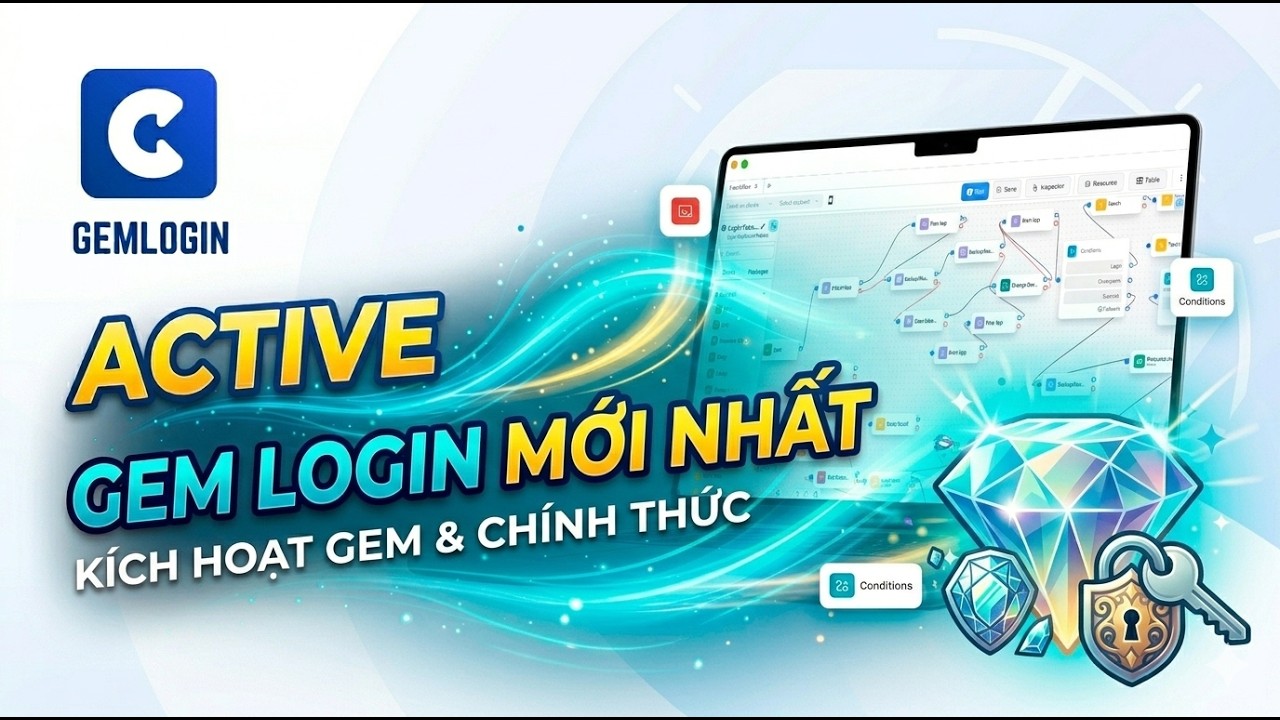 HƯỚNG DẪN C&Agrave;I ĐẶT GEM LOGIN PHI&Ecirc;N BẢN MỚI NHẤT | GEM LOGIN CRACK MỚI NHẤT
