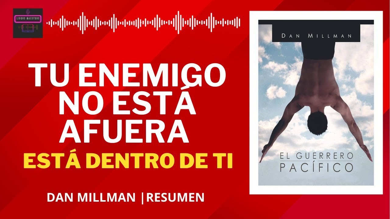 Cómo encontrar PAZ INTERIOR en un mundo caótico | Resumen de 'El Guerrero Pacífico'