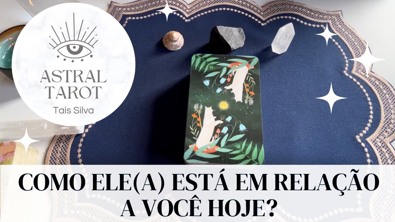 Como ELE(A) ESTÁ em RELAÇÃO a mim? TARÔ DE HOJE ♥️
