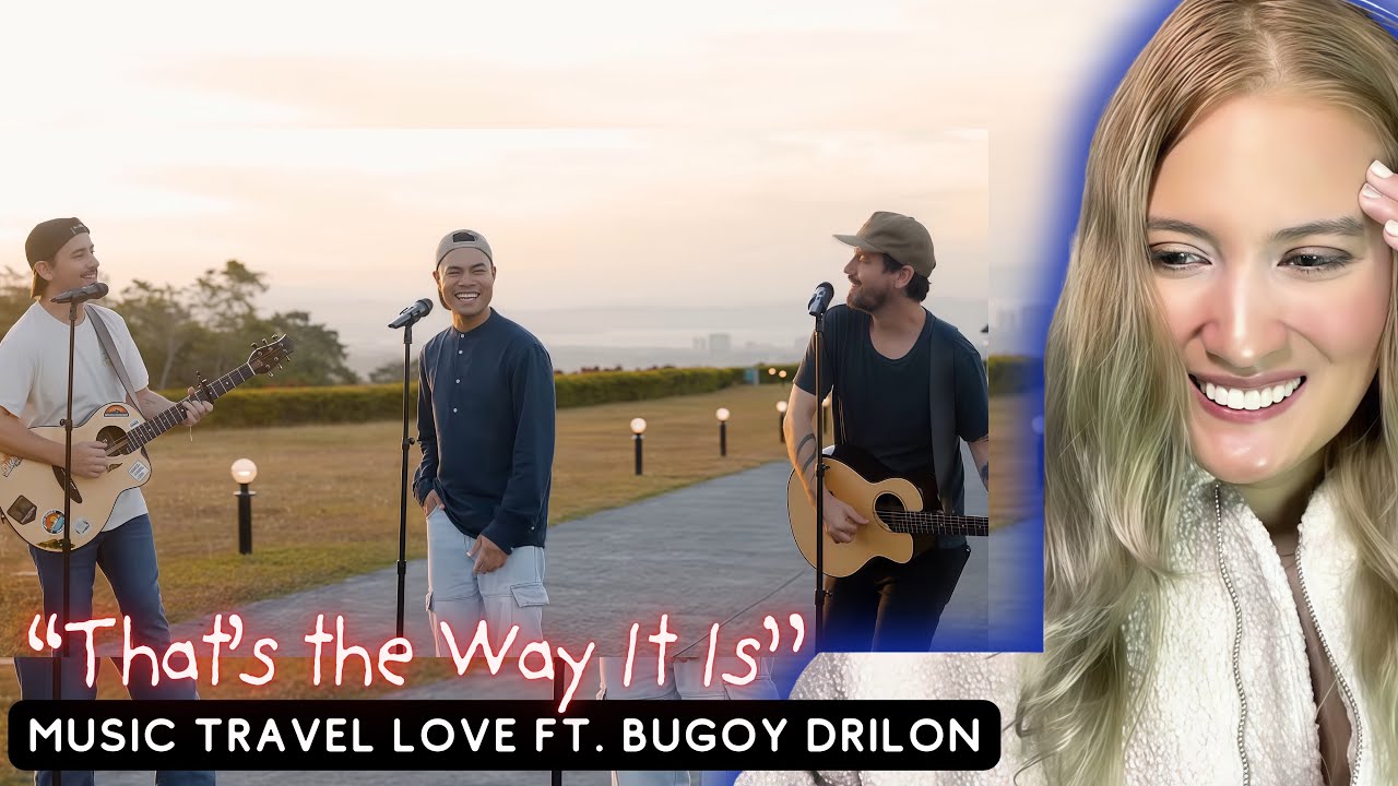 Reaction to Music Travel Love Ft. Bugoy Drilon | “That’s The Way It Is”|