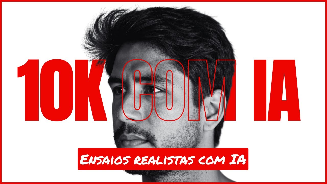 Como Ganhar R$10.000 por Mês Fazendo Ensaios Realistas com IA (Passo a Passo)