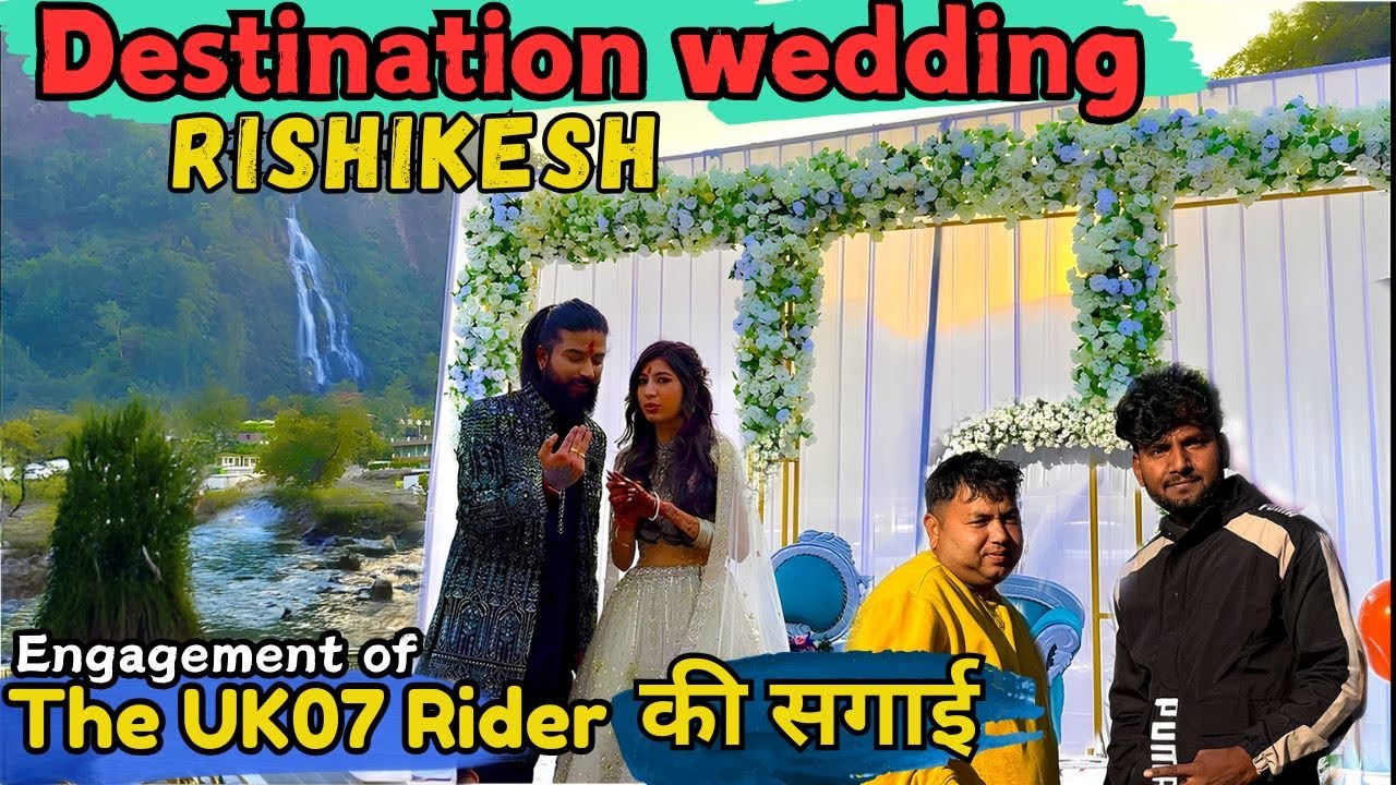 Budget Destination Weddings in Rishikesh, UK07 Rider Engagement l Best Place for Destination Wedding