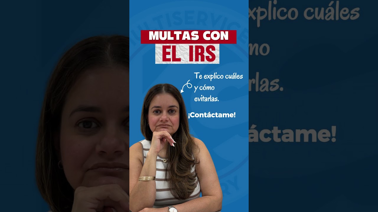 Evita Multas con el IRS 