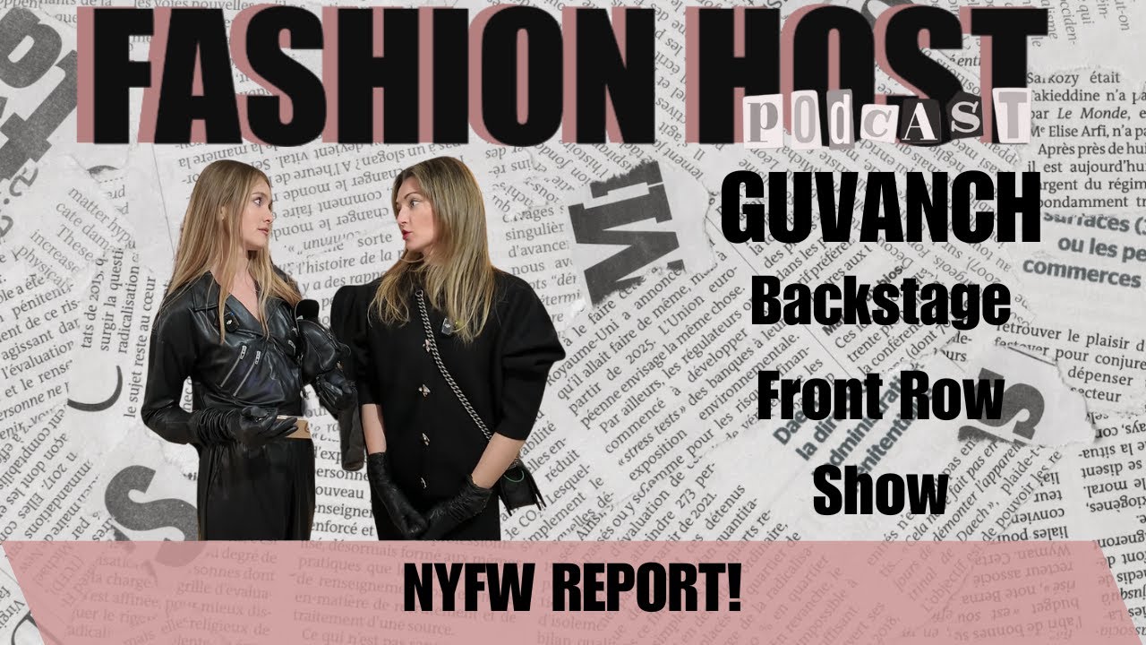 S2E2. Inside Guvanch’s Debut Fashion Show | Backstage & Front Row Fashion Confessions