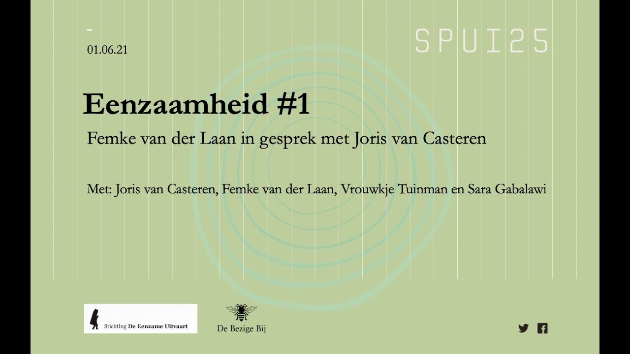 Eenzaamheid #1 Femke van der Laan in gesprek met Joris van Casteren