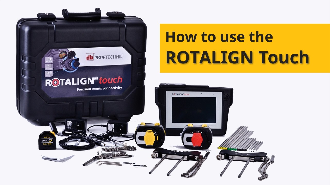 How to Use ROTALIGN Touch | Advanced Laser Shaft Alignment System