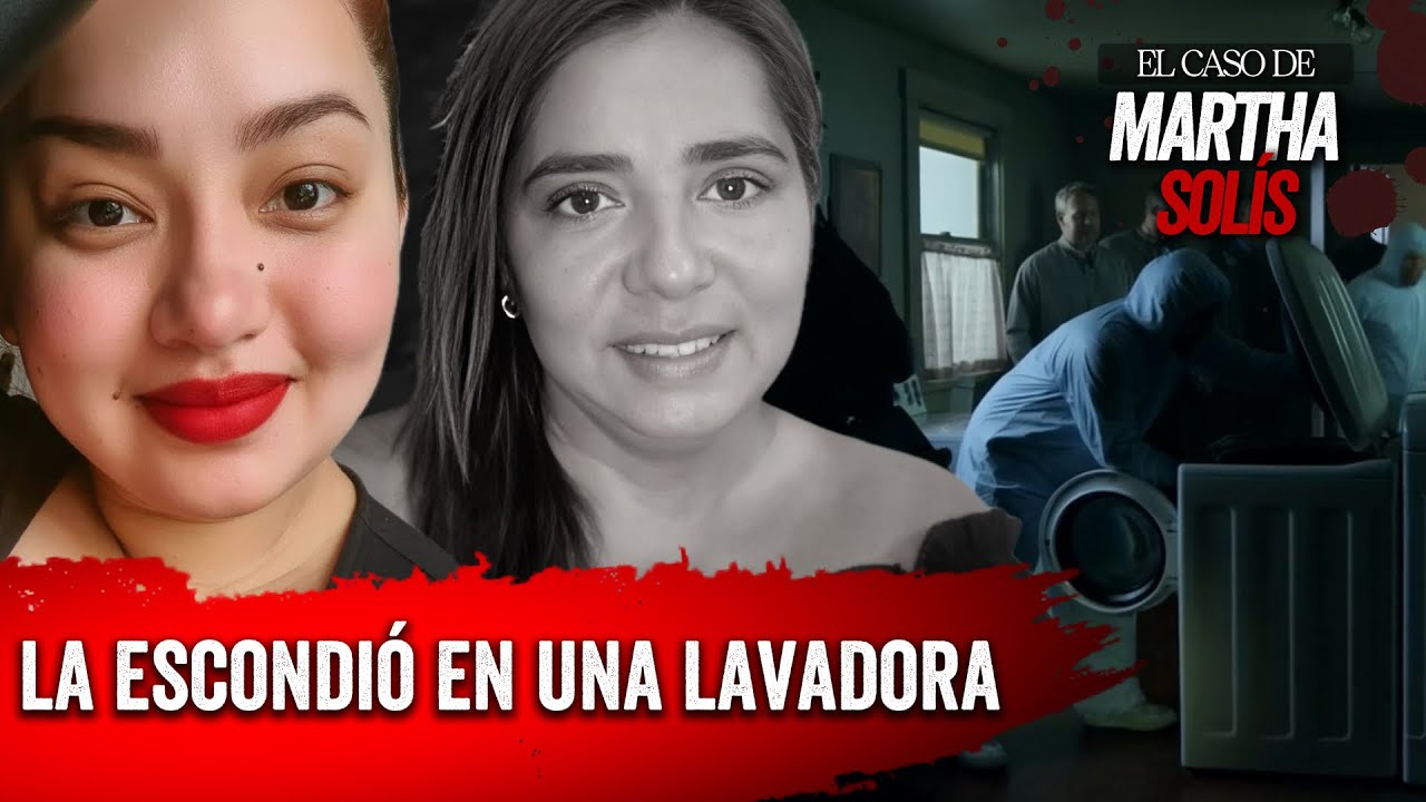 Le Quitó la V1d@ a su Madre y la Ocultó en una Lavadora | Caso Martha Solís