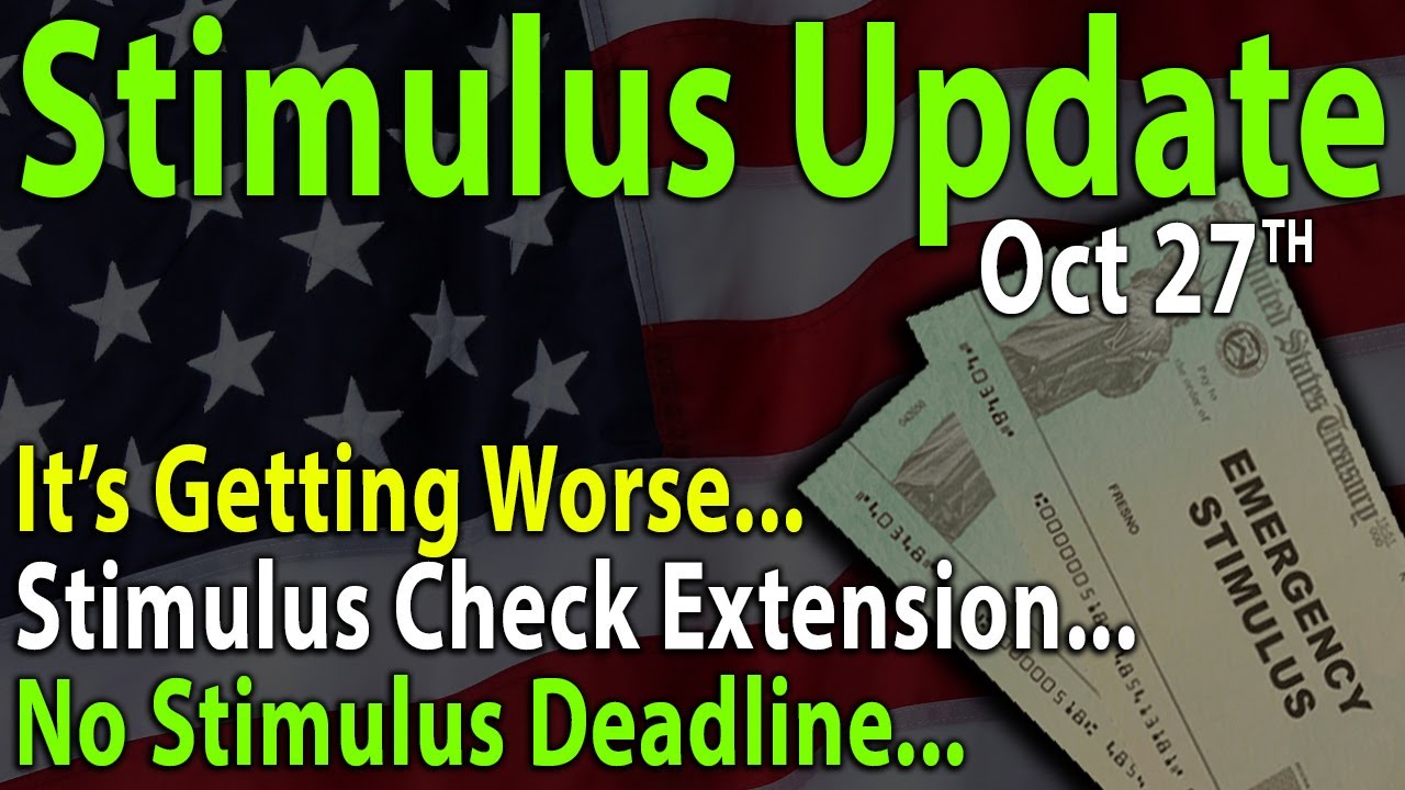 NEW Second Stimulus Check Update | Stimulus News And Negotiations - Oct 27