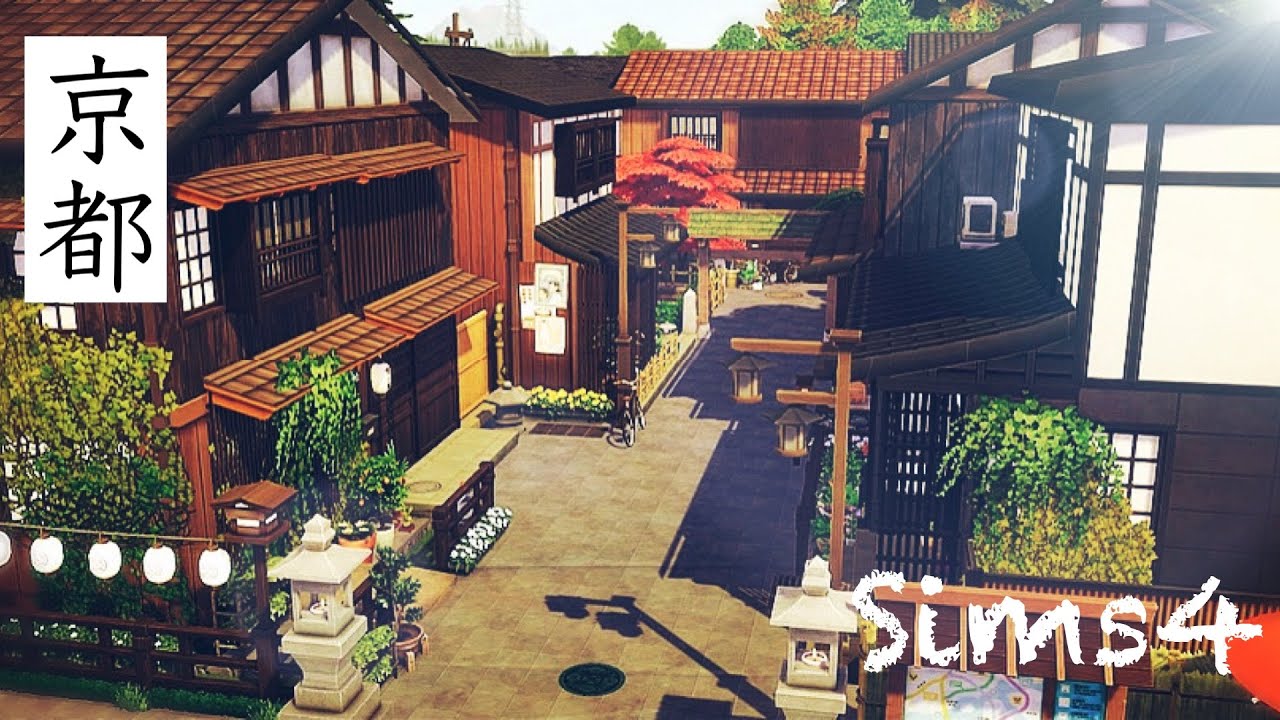 Neighborhood in Kyoto [京都の町並み] Sims4 シムズ４ No CC [Speed Build]